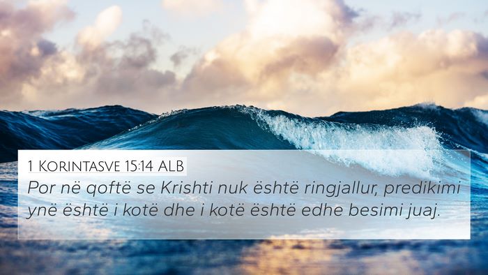 1 Korintasve 15:14 ALB Bible Verse Image