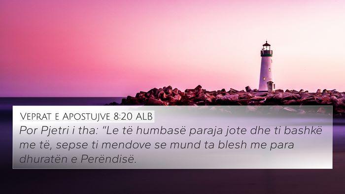 Veprat e Apostujve 8:20 ALB Bible Verse Image