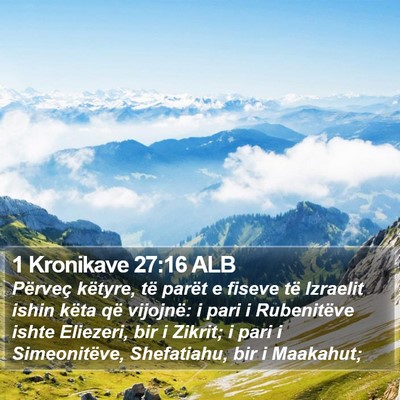 1 Kronikave 27:16 ALB Bible Verse Image