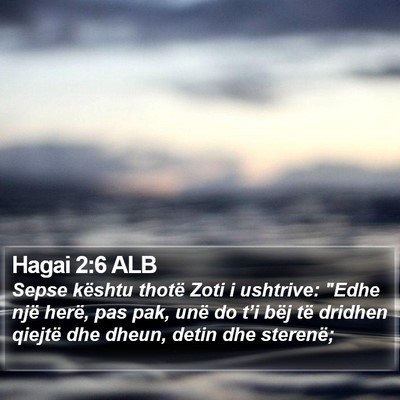 Hagai 2:6 ALB Bible Verse Image