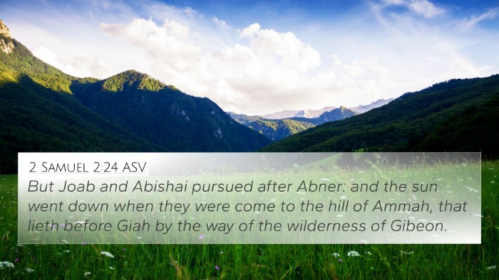 2 Samuel 2:24 ASV 4K Wallpaper - But Joab and Abishai pursued after Abner: and the - 4K Wallpaper Bible Verse