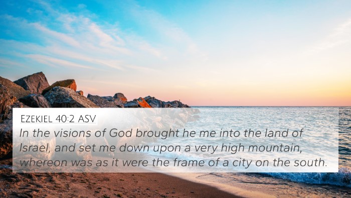 Ezekiel 40:2 ASV Bible Verse Image