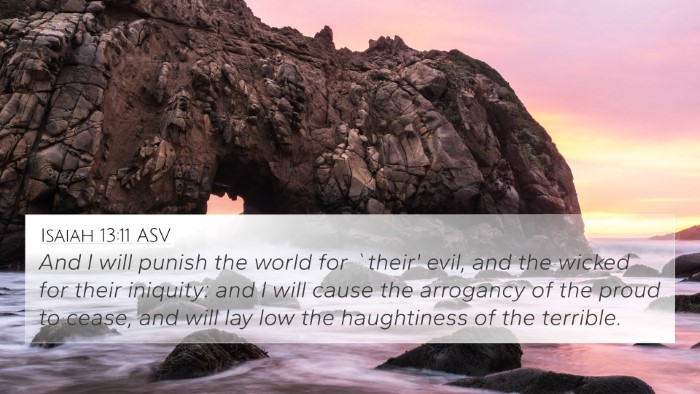 Isaiah 13:11 ASV 4K Wallpaper - And I will punish the world for `their' evil, and - 4K Wallpaper Bible Verse