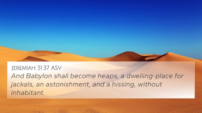 Jeremiah 51:37 ASV 4K Wallpaper - And Babylon shall become heaps, a dwelling-place - 4K Wallpaper Bible Verse