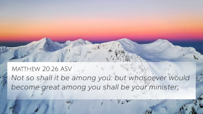 Matthew 20:26 ASV 4K Wallpaper - Not so shall it be among you: but whosoever would - 4K Wallpaper Bible Verse