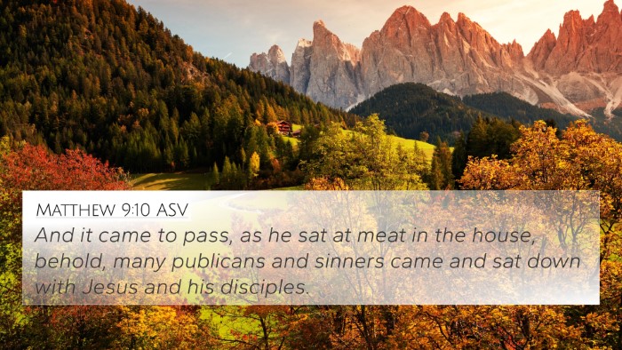 Matthew 9:10 ASV Bible Verse Image