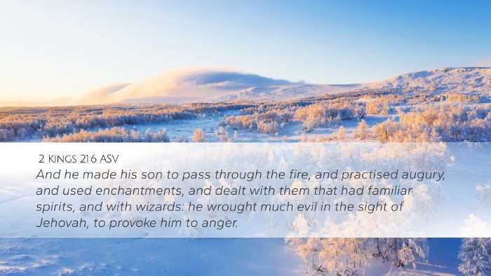 2 Kings 21:6 ASV Desktop Wallpaper - And he made his son to pass through the fire, and - Desktop Bible Verse Wallpaper