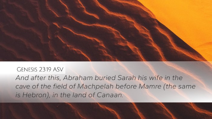 Genesis 23:19 ASV Desktop Wallpaper - And after this, Abraham buried Sarah his wife in - Desktop Bible Verse Wallpaper