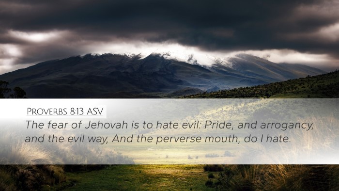 Proverbs 8:13 ASV Bible Verse Image