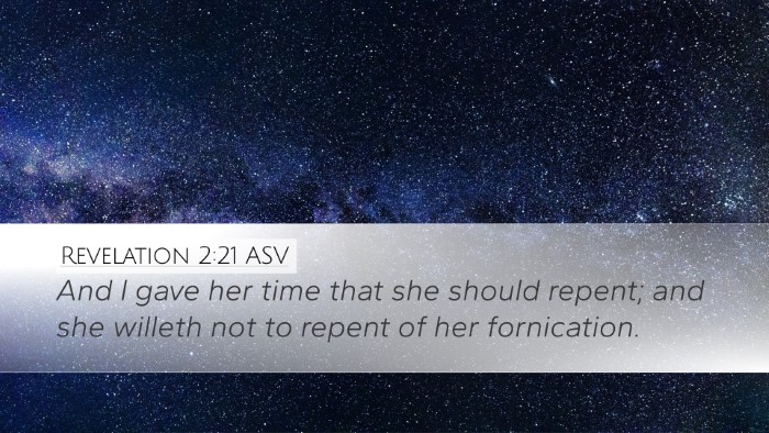 Revelation 2:21 ASV Desktop Wallpaper - And I gave her time that she should repent; and - Desktop Bible Verse Wallpaper