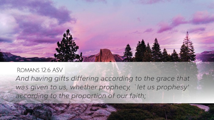 Romans 12:6 ASV Desktop Wallpaper - And having gifts differing according to the grace - Desktop Bible Verse Wallpaper