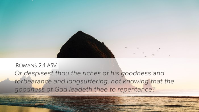 Romans 2:4 ASV Desktop Wallpaper - Or despisest thou the riches of his goodness and - Desktop Bible Verse Wallpaper