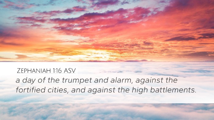 Zephaniah 1:16 ASV Desktop Wallpaper - a day of the trumpet and alarm, against the - Desktop Bible Verse Wallpaper