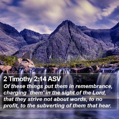 2 Timothy 2:14 ASV Bible Verse Image