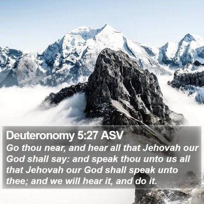 Deuteronomy 5:27 ASV Bible Verse Image