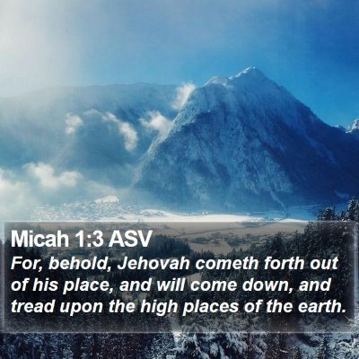 Micah 1:3 ASV Bible Verse Image