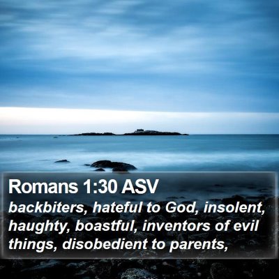 Romans 1:30 ASV Bible Verse Image