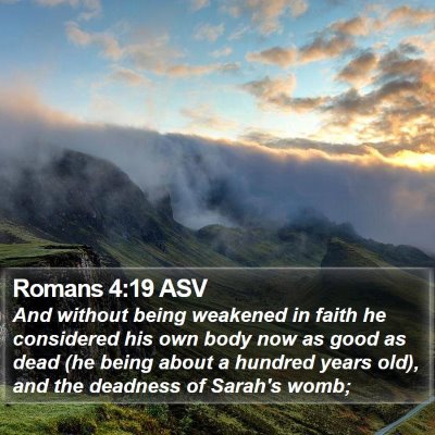 Romans 4:19 ASV Bible Verse Image