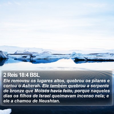 2 Reis 18:4 BSL Bible Verse Image