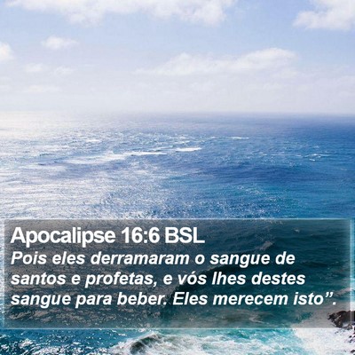 Apocalipse 16:6 BSL Bible Verse Image