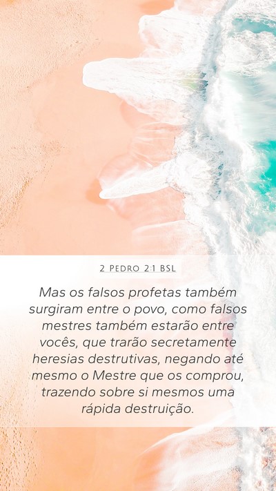 2 Pedro 2:1 BSL Mobile Phone Wallpaper - Mas os falsos profetas também surgiram entre o - Mobile Bible Verse Wallpaper