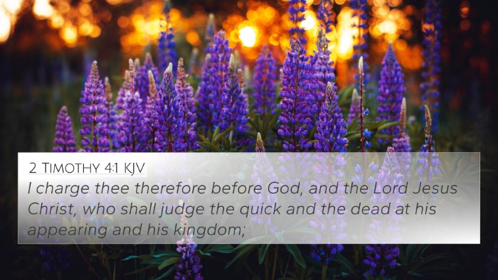 2 Timothy 4:1 KJV 4K Wallpaper - I charge thee therefore before God, and the Lord - 4K Wallpaper Bible Verse