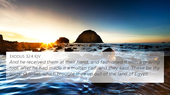 Exodus 32:4 KJV 4K Wallpaper - And he received them at their hand, and fashioned - 4K Wallpaper Bible Verse