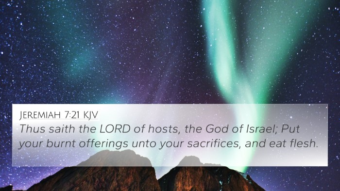 Jeremiah 7:21 KJV 4K Wallpaper - Thus saith the LORD of hosts, the God of Israel; - 4K Wallpaper Bible Verse