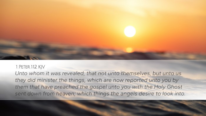 1 Peter 1:12 KJV Desktop Wallpaper - Unto whom it was revealed, that not unto - Desktop Bible Verse Wallpaper