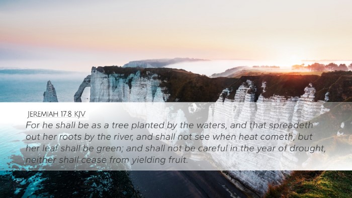 Jeremiah 17:8 KJV Desktop Wallpaper - For he shall be as a tree planted by the waters, - Desktop Bible Verse Wallpaper