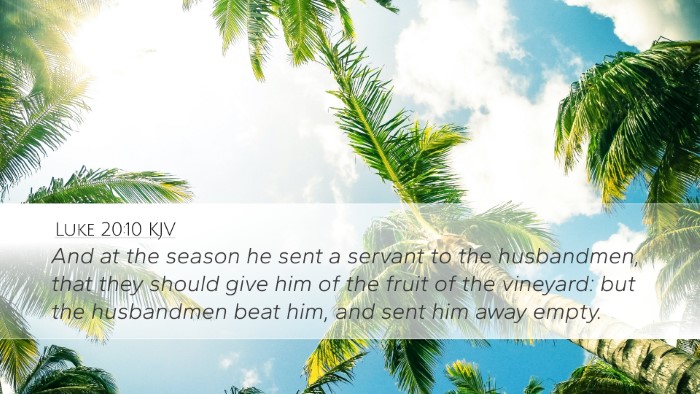 Luke 20:10 KJV Desktop Wallpaper - And at the season he sent a servant to the - Desktop Bible Verse Wallpaper