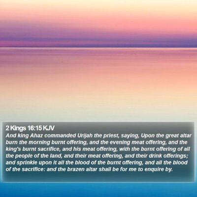 2 Kings 16:15 KJV Bible Verse Image