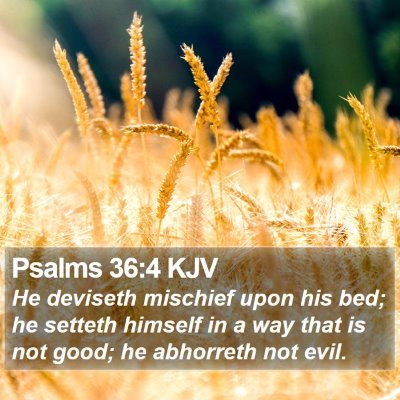 Psalms 36:4 KJV Bible Verse Image