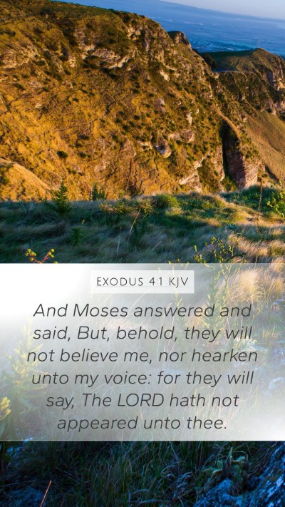 Exodus 4:1 KJV Mobile Phone Wallpaper - And Moses answered and said, But, behold, they - Mobile Bible Verse Wallpaper