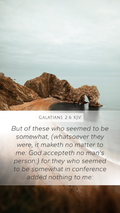 Galatians 2:6 KJV Mobile Phone Wallpaper - But of these who seemed to be somewhat, - Mobile Bible Verse Wallpaper