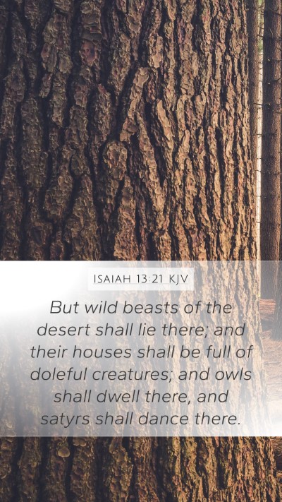 Isaiah 13:21 KJV Bible Verse Image