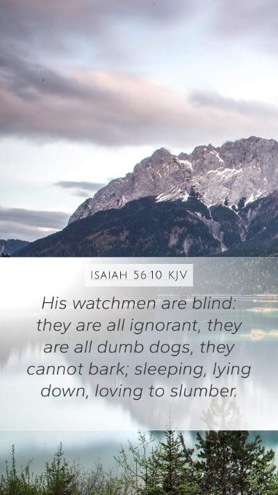 Isaiah 56:10 KJV Bible Verse Image