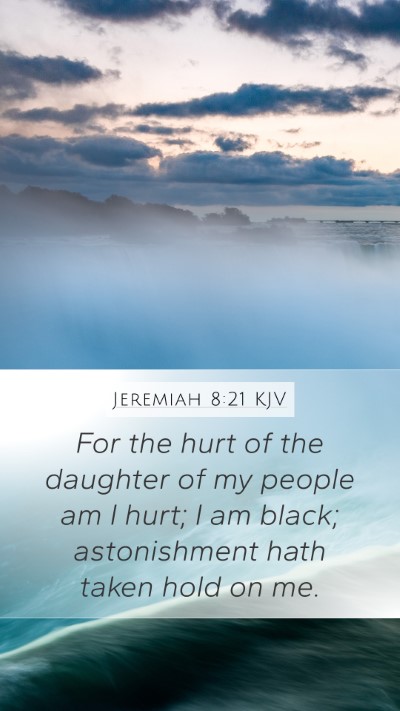 Jeremiah 8:21 KJV Bible Verse Image