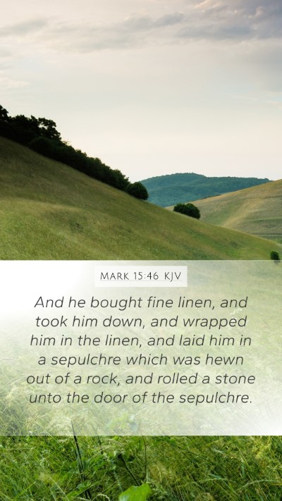 Mark 15:46 KJV Bible Verse Image