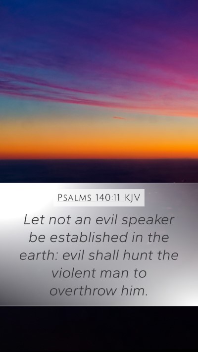 Psalms 140:11 KJV Bible Verse Image