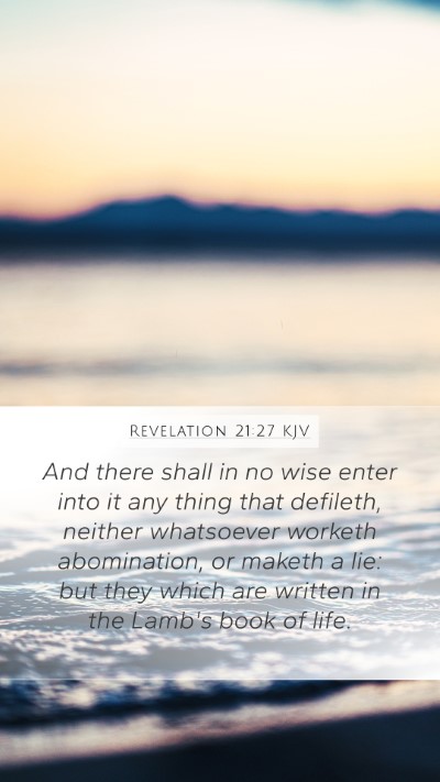 Revelation 21:27 KJV Mobile Phone Wallpaper - And there shall in no wise enter into it any - Mobile Bible Verse Wallpaper