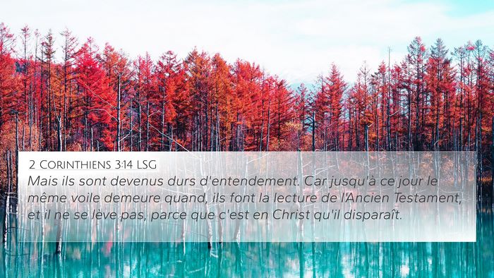 2 Corinthiens 3:14 LSG 4K Wallpaper - Mais ils sont devenus durs d'entendement. Car - 4K Wallpaper Bible Verse