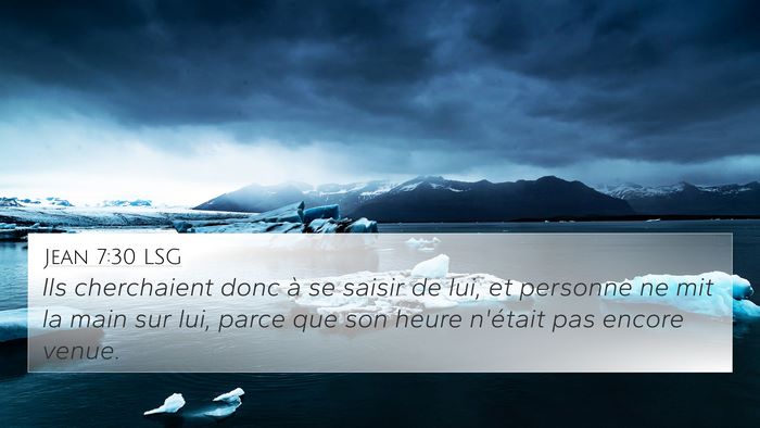 Jean 7:30 LSG 4K Wallpaper - Ils cherchaient donc à se saisir de lui, et - 4K Wallpaper Bible Verse