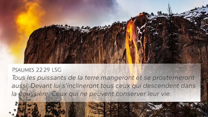 Psaumes 22:29 LSG 4K Wallpaper - Tous les puissants de la terre mangeront et se - 4K Wallpaper Bible Verse