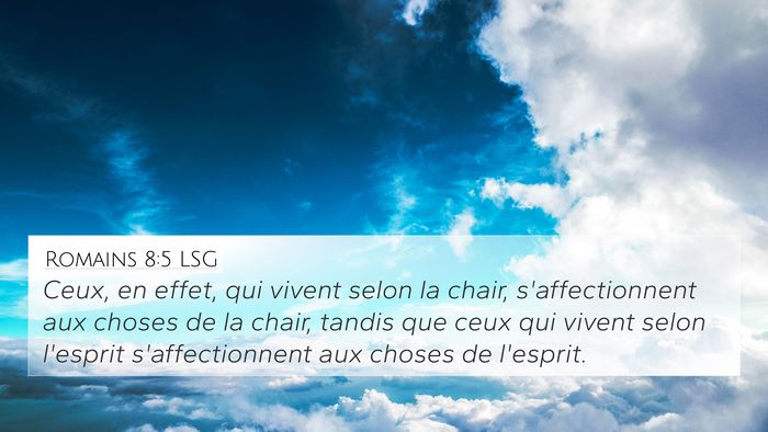 Romains 8:5 LSG 4K Wallpaper - Ceux, en effet, qui vivent selon la chair, - 4K Wallpaper Bible Verse