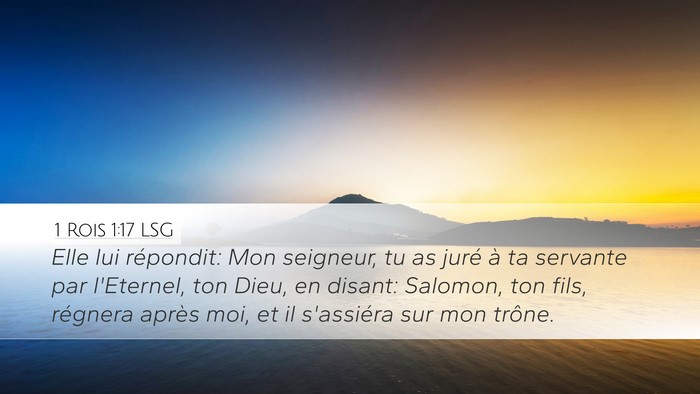 1 Rois 1:17 LSG Desktop Wallpaper - Elle lui répondit: Mon seigneur, tu as juré à - Desktop Bible Verse Wallpaper