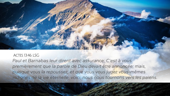 Actes 13:46 LSG Desktop Wallpaper - Paul et Barnabas leur dirent avec assurance: - Desktop Bible Verse Wallpaper