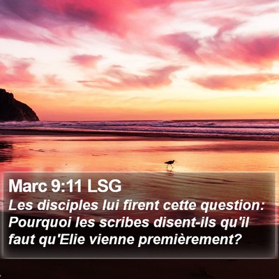 Marc 9:11 LSG Bible Verse Image