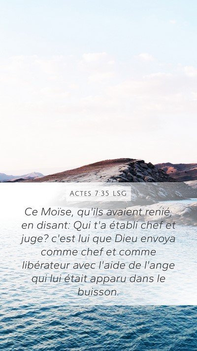 Actes 7:35 LSG Mobile Phone Wallpaper - Ce Moïse, qu'ils avaient renié, en disant: Qui - Mobile Bible Verse Wallpaper