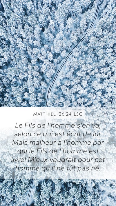 Matthieu 26:24 LSG Bible Verse Image